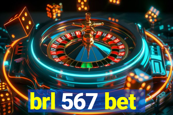 brl 567 bet